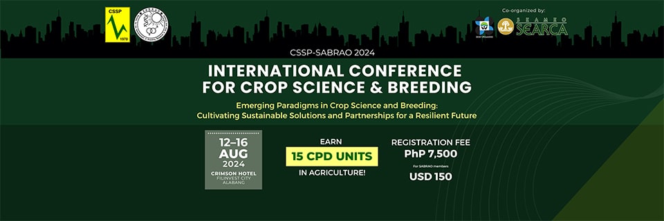 CSSP-SABRAO 2024 International Conference for Crop Science and Breeding